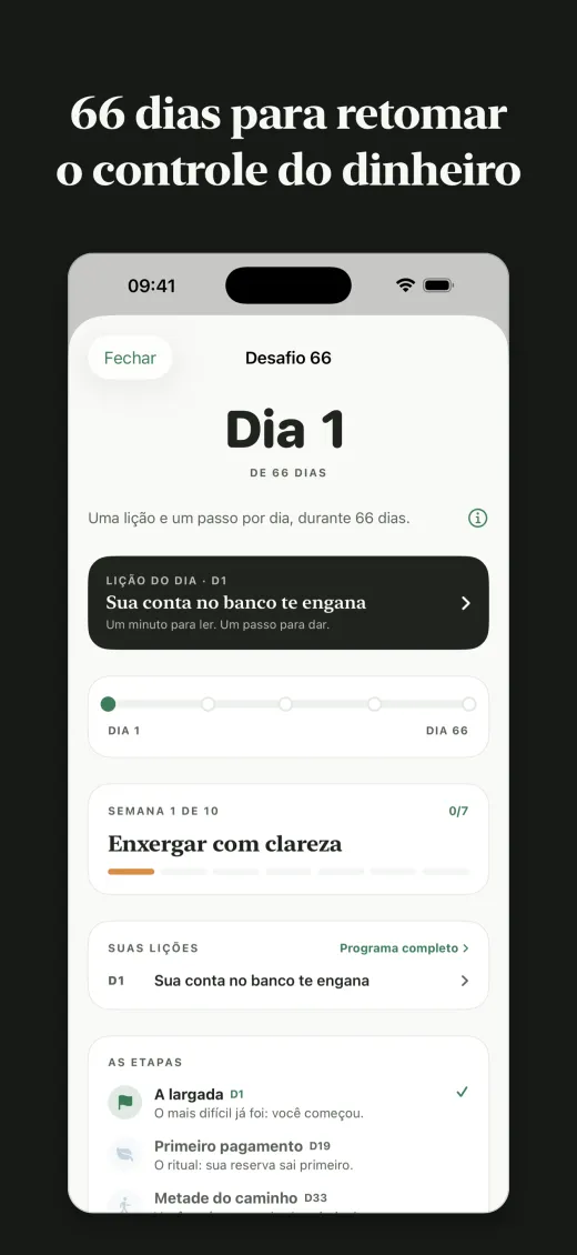 66 dias para retomar o controle do dinheiro