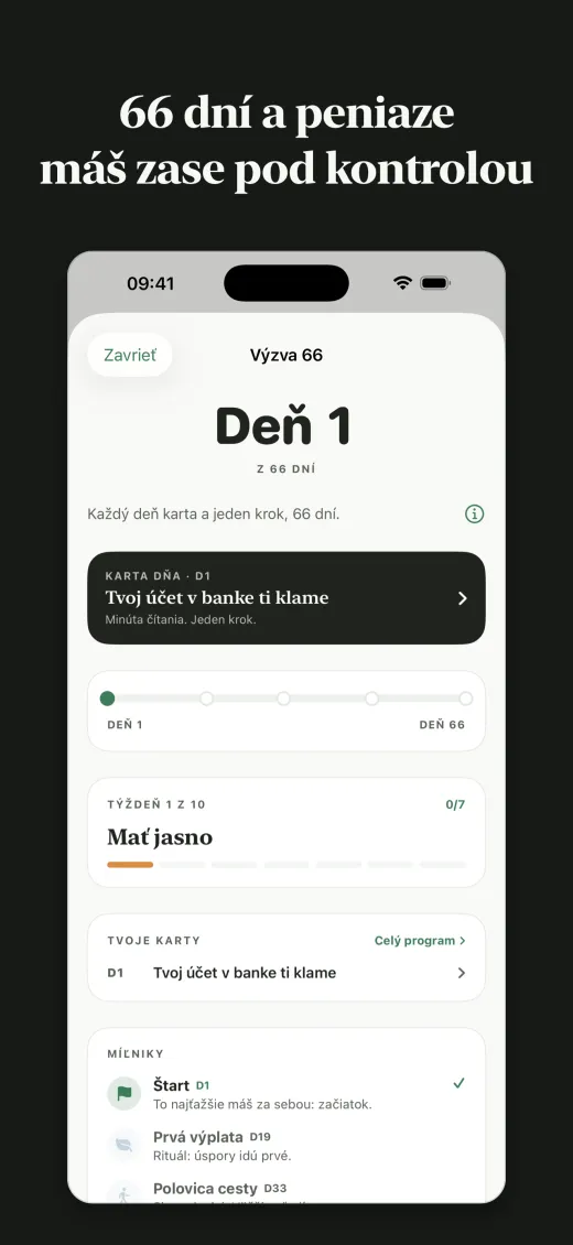 66 dní a peniaze máš zase pod kontrolou
